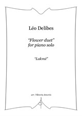 Flower Duet, Lakmé. Arr. for piano solo
